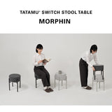 マルチスツール＆サイドテーブル スイッチ家具 MORPHIN 直径33cm 円形 ラウンド 完成品 リバーシブル スタッキング 積み重ね 軽量 コンパクト オットマン ナイトテーブル ラウンドテーブル ソファテーブル ミニテーブル 来客用 リビング ダイニング 寝室 TATAMU